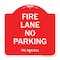 Signmission Designer Series Texas Fire Lane No Parking, Red & White Aluminum Sign, 18" L, 18" H, RW-1818-22825 A-DES-RW-1818-22825 - alternate 1